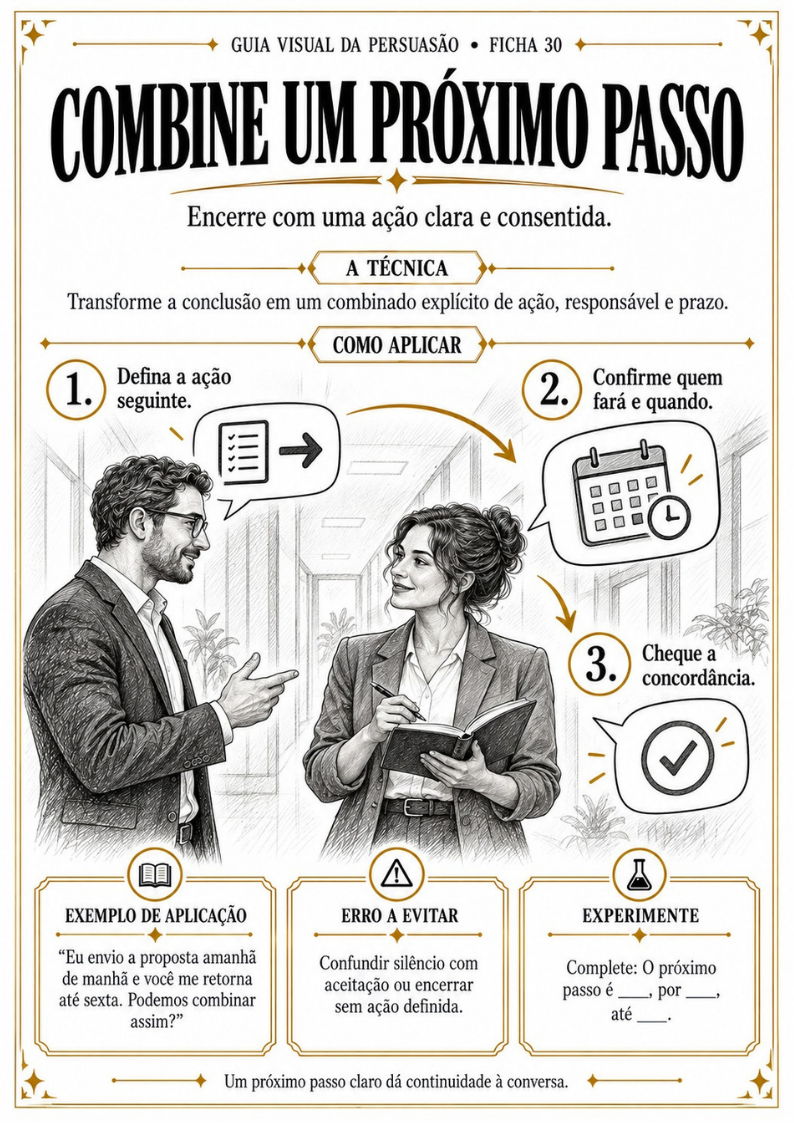 Combine um próximo passo
